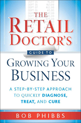 Retail Doctor’s Guide to Growing Your Business